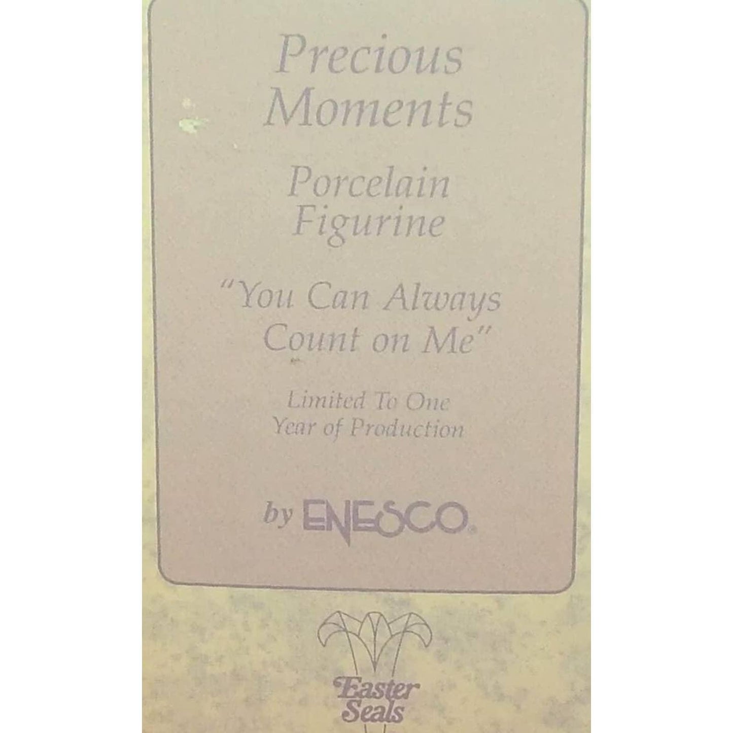 Precious Moments "You Can Always Count On Me" - Easter Seals Special Edition